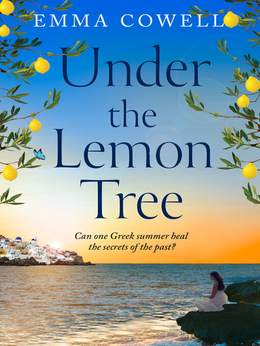 Title details for Under the Lemon Tree by Emma Cowell - Wait list